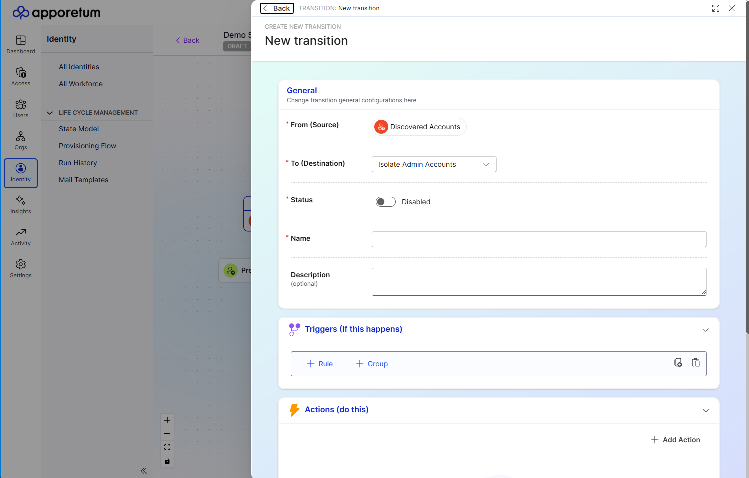 Create New Transition panel showing the General section with From Source, To Destination, Status, Name and Description fields, and the collapsed Triggers and Actions sections below